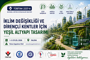Dirençli Kentlerin Geleceği Yalova’da Yeşil Altyapıyla Şekilleniyor